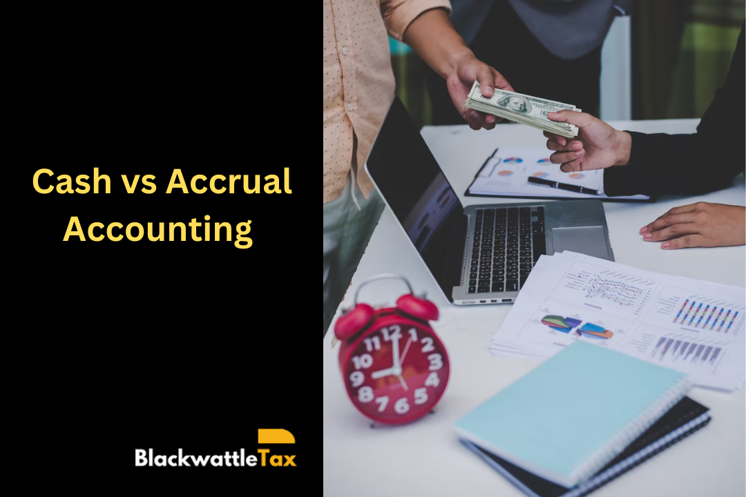 Cash vs Accrual Accounting